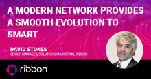 A Modern Network Provides a Smooth Evolution to Smart
